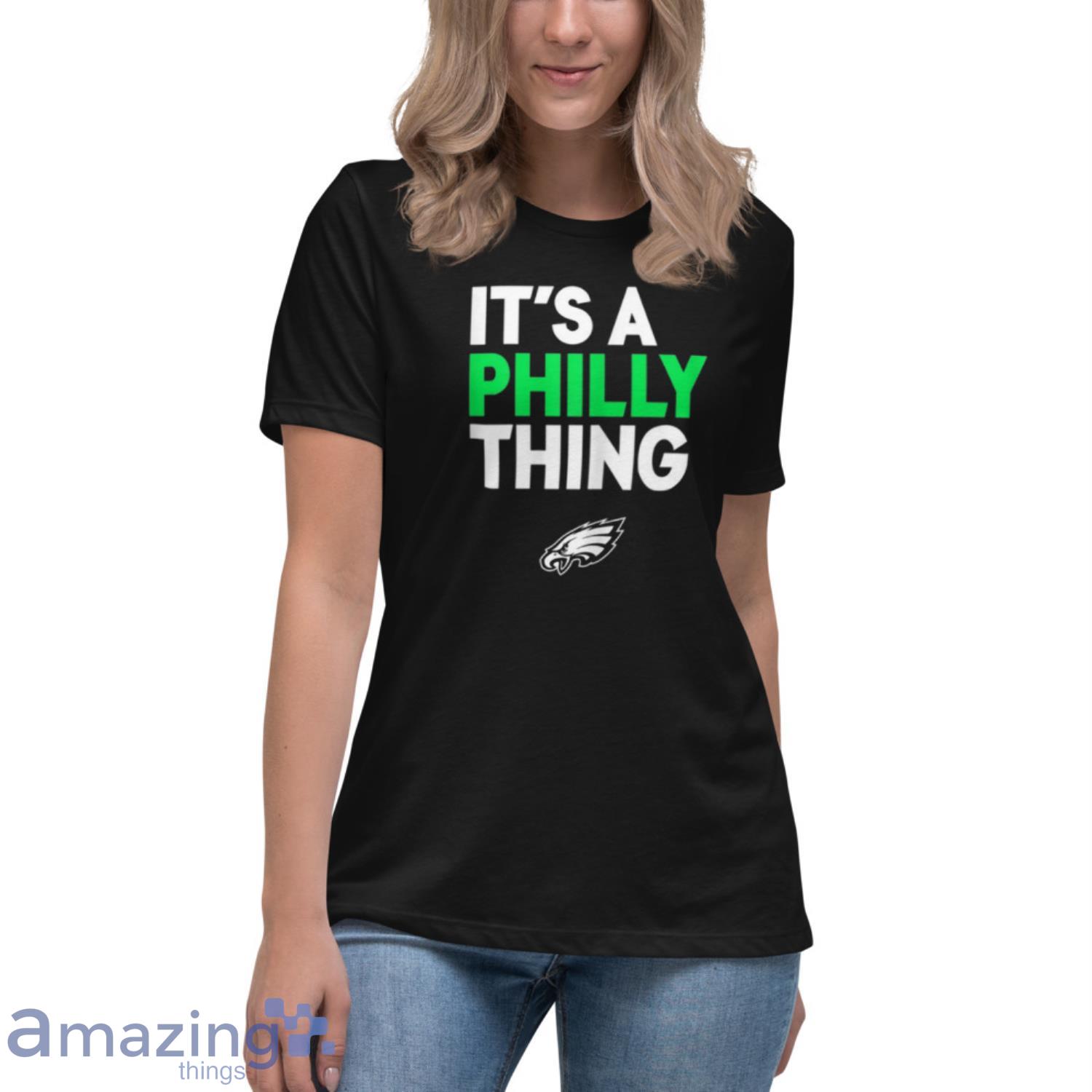 Original It's A Philly Thing - Its A Philadelphia Thing Fan Shirt