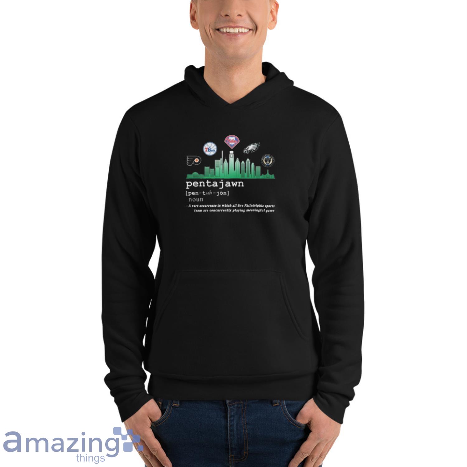 Pentajawn A Rare Occurrence In Which All Live Philadelphia Sports T shirt image Pentajawn A Rare Occurrence In Which All Live Philadelphia Sports T-shirt - Unisex Fleece Pullover Hoodie