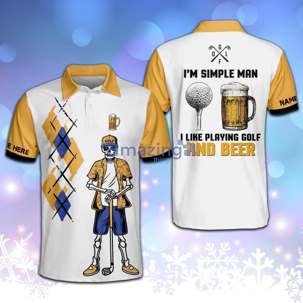 Personalized Funny Skull I'm A Simple Man I Like Playing Golf And Beer Polo Shirt - Personalized Funny Skull I'm A Simple Man I Like Playing Golf And Beer Polo Shirt