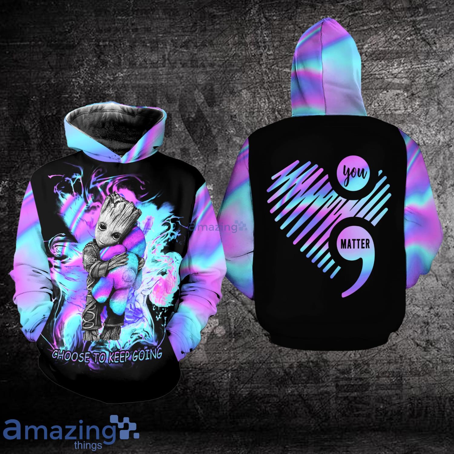 Suicide Awareness Choose To Keep Going – You Matter Baby Groot All Over Print 3D Hoodie Product Photo 1