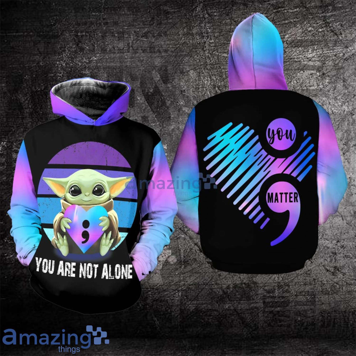 Suicide Awareness You Are Not Alone Baby Yoda All Over Print 3D Hoodie Product Photo 1