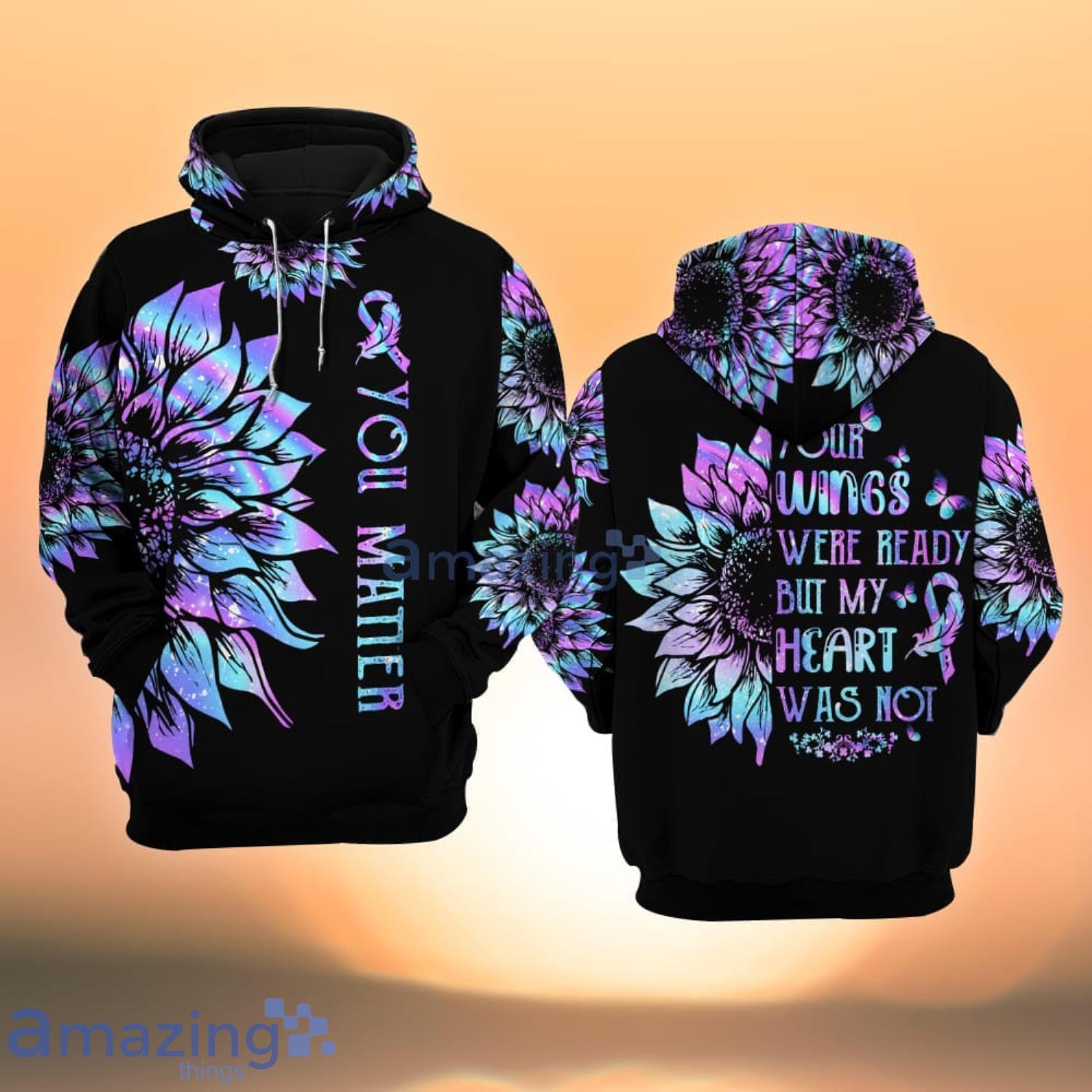 Suicide Awareness  Your Wings Were Ready Sunflower All Over Print 3D Hoodie Product Photo 1