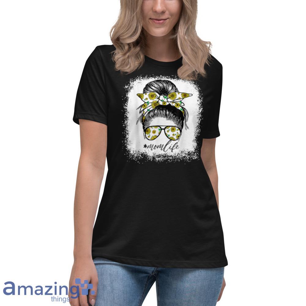 Sunflowers Mom Life Messy Bun Hair Sunglasses Mother's Day T Shirt image Sunflowers Mom Life Messy Bun Hair Sunglasses Mothers Day T-Shirt - sunflowers-mom-life-messy-bun-hair-sunglasses-mothers-day-t-shirt-8