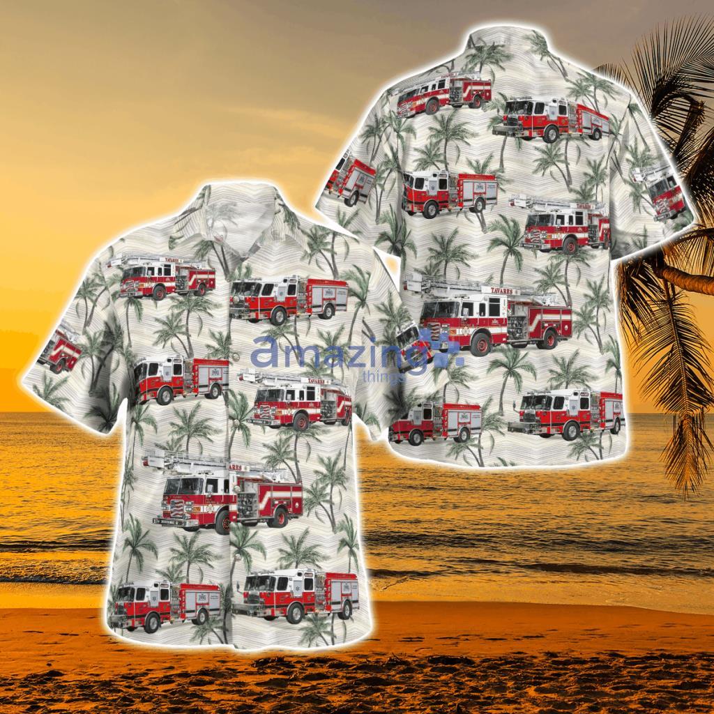 Tavares, Lake County, Florida, Tavares Fire Department Hawaiian Shirt - Tavares, Lake County, Florida, Tavares Fire Department Hawaiian Shirt