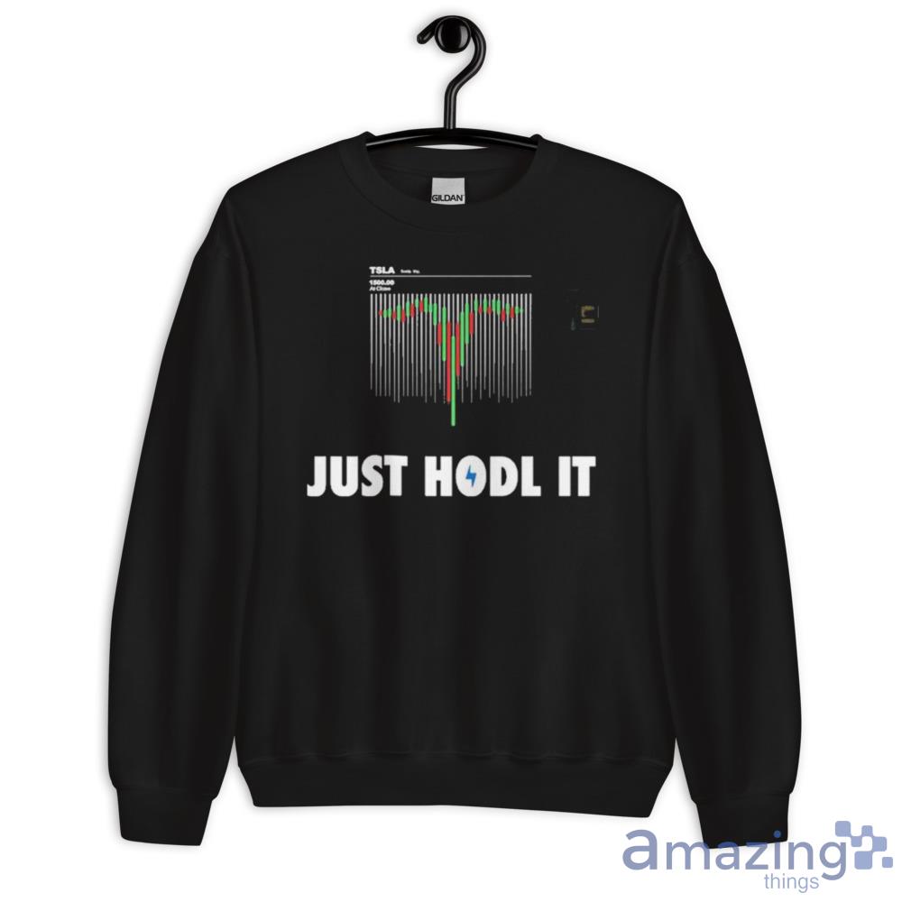 Teslaconomics Just Hodl It Shirt For Men Women image Teslaconomics Just Hodl It Shirt For Men Women - Unisex Crewneck Sweatshirt