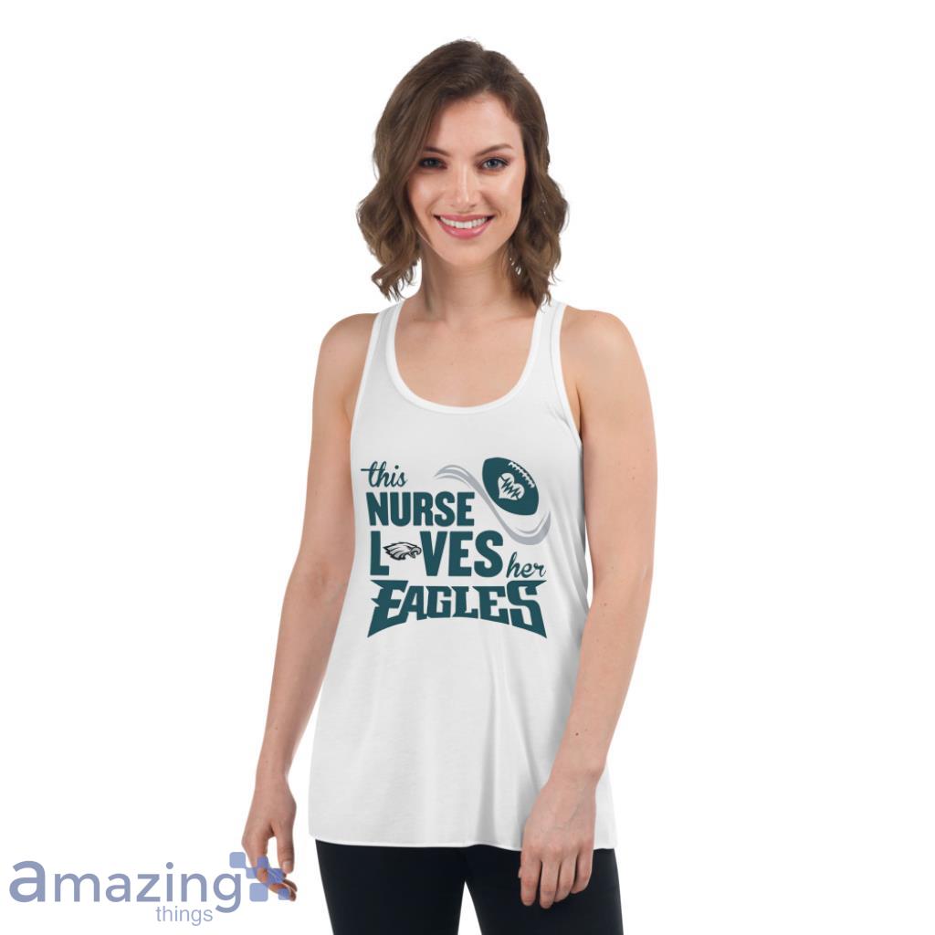 This Nurse Loves Her Philadelphia Eagles NFL Shirt image This Nurse Loves Her Philadelphia Eagles NFL Shirt - Womens Flowy Racerback Tank