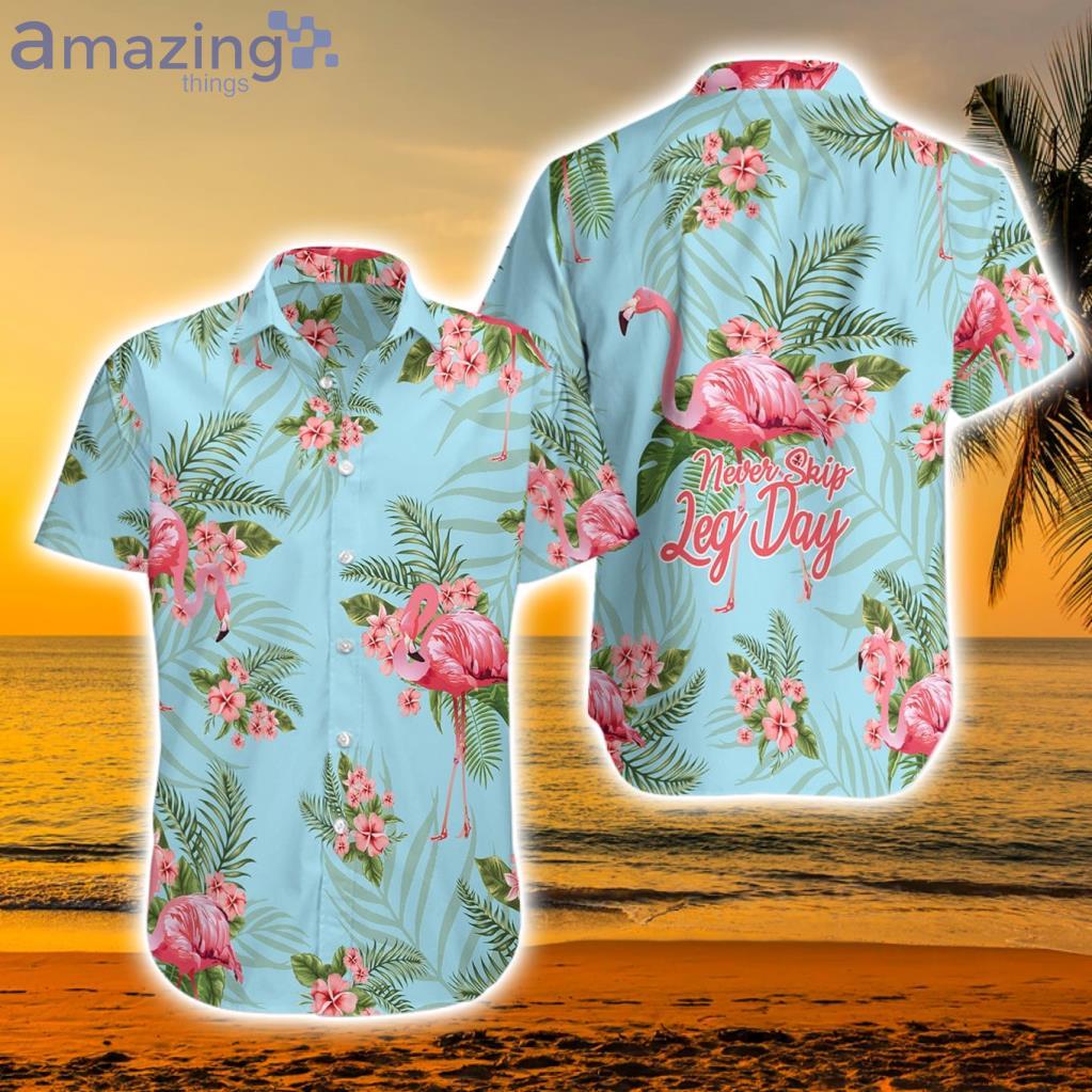 Tropical Workout Flamingo Never Skip Leg Day Hawaiian Shirt - Tropical Workout Flamingo Never Skip Leg Day Hawaiian Shirt Tropical Workout Flamingo Never Skip Leg Day Hawaiian Shirt - Tropical Workout Flamingo Never Skip Leg Day Hawaiian Shirt