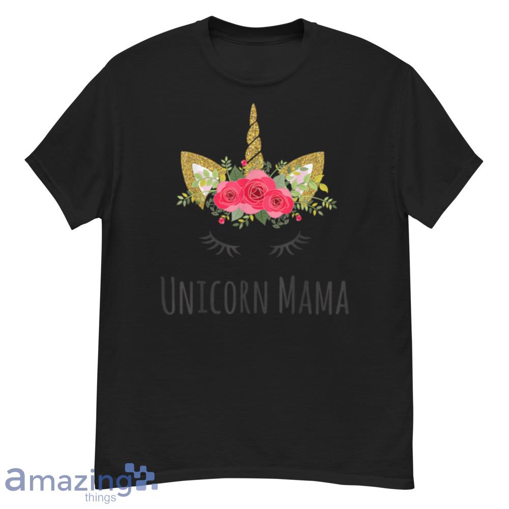 Unicorn Mama Cute Funny Mother's Day T-Shirt - unicorn-mama-cute-funny-mother's-day-t-shirt-1