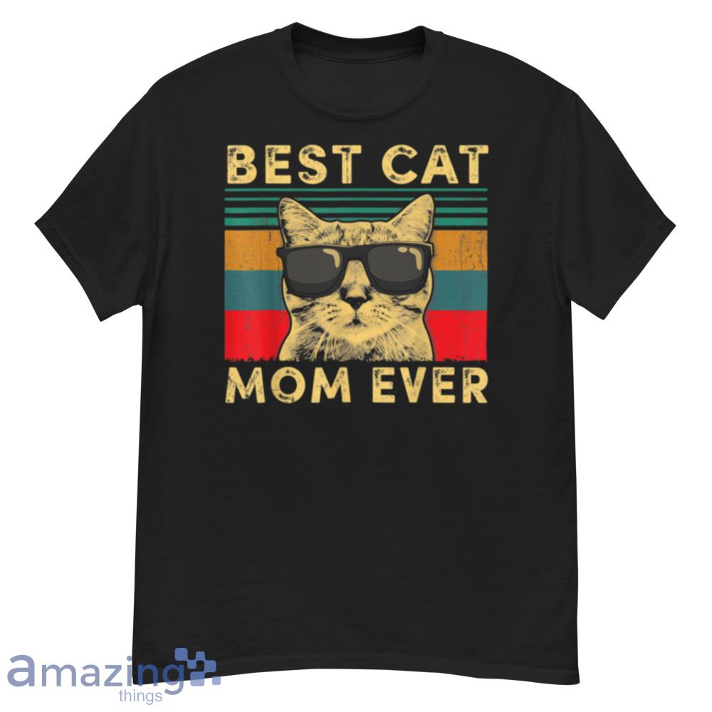 Vintage Best Cat Mom Ever Mother's Day Shirt For Cat Lover T Shirt image Vintage Best Cat Mom Ever Mother's Day Shirt For Cat Lover T-Shirt - vintage-best-cat-mom-ever-mother's-day-shirt-for-cat-lover-t-shirt-1