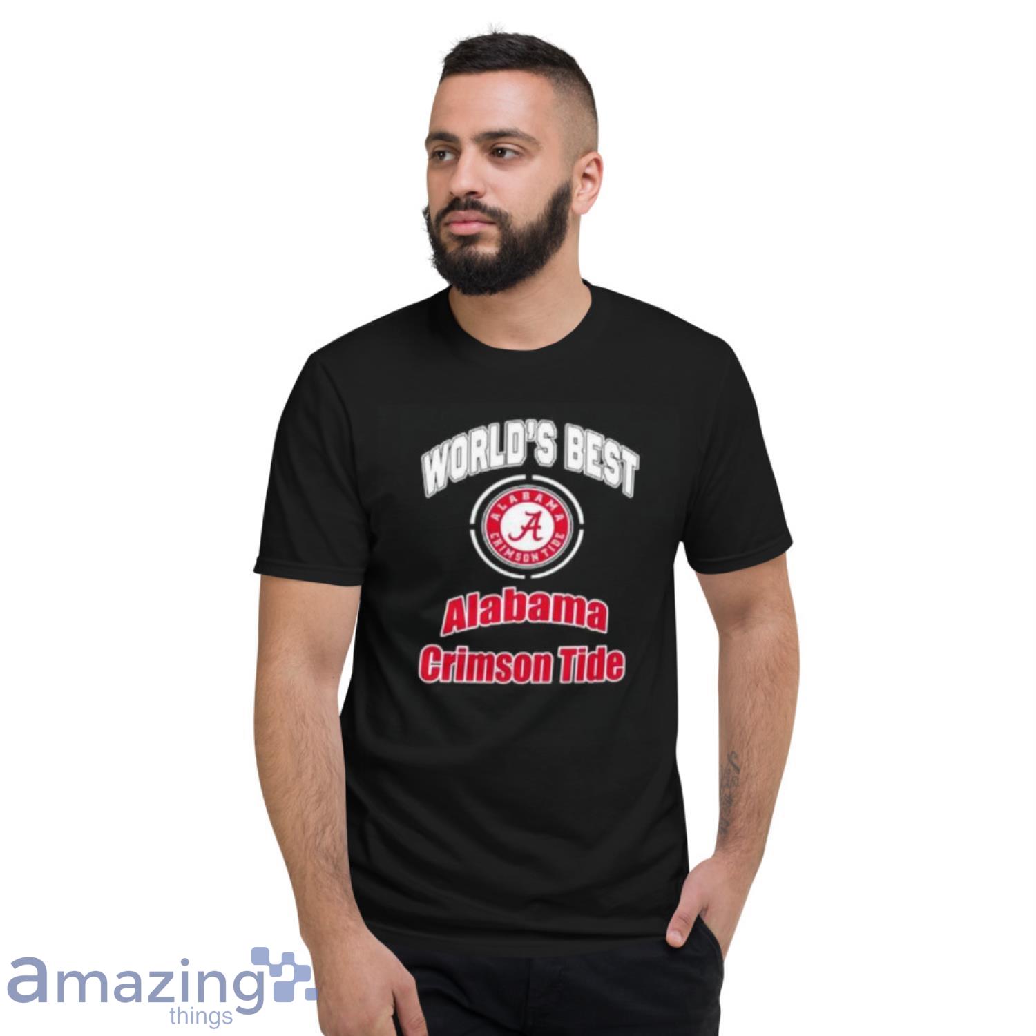 Worlds Best Alabama Crimson Tide Shirt image Worlds Best Alabama Crimson Tide Shirt - Short Sleeve T-Shirt