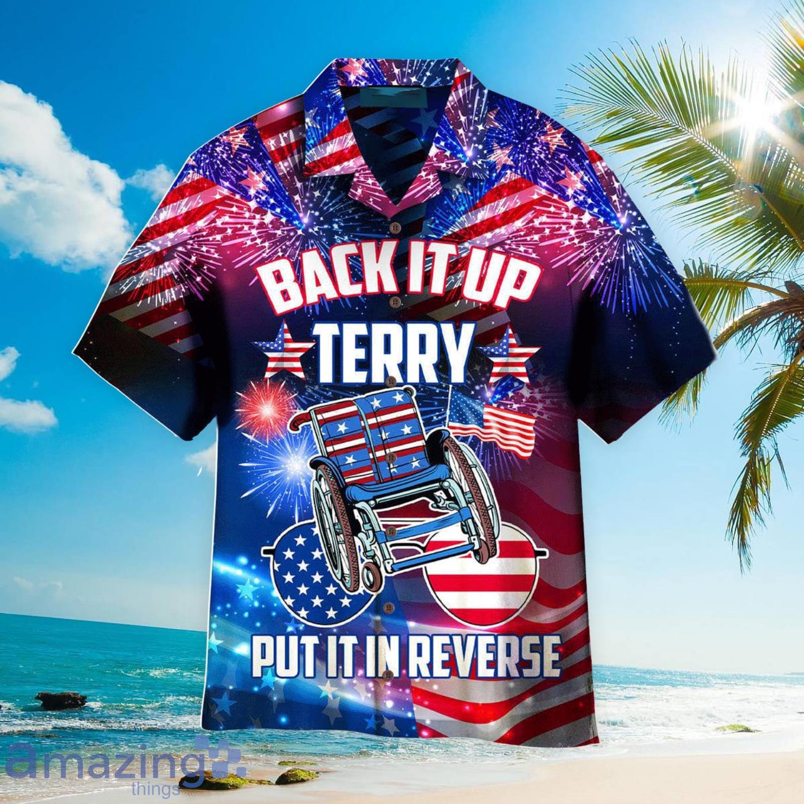 America 4th Of July Back It Terry Put It In Reverse Firework Aloha Hawaiian Shirt Beach Gift Product Photo 1