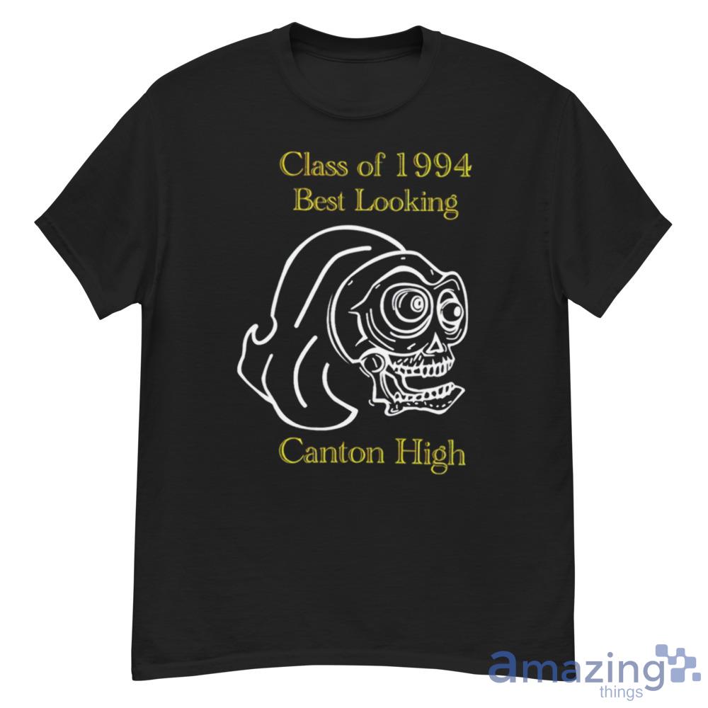 Class Of 1994 Best Looking Canton High Shirt Shir - G500 Men’s Classic T-Shirt Class Of 1994 Best Looking Canton High Shirt Shir - G500 Men’s Classic T-Shirt