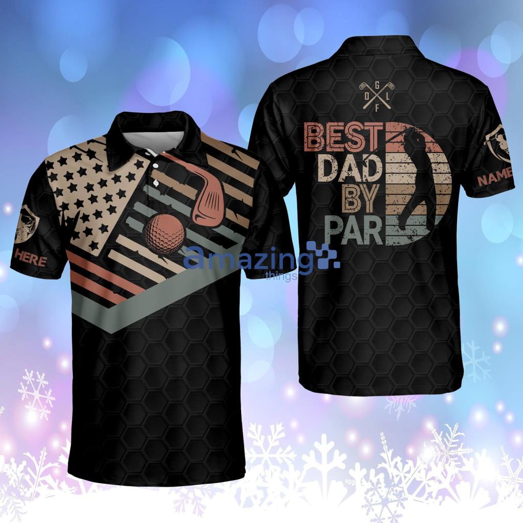 Custom Funny Golf Shirts for Men Dad by Par Mens Golf Polo Shirt - Custom Funny Golf Shirts for Men Dad by Par Mens Golf Polo Shirt Custom Funny Golf Shirts for Men Dad by Par Mens Golf Polo Shirt - Custom Funny Golf Shirts for Men Dad by Par Mens Golf Polo Shirt