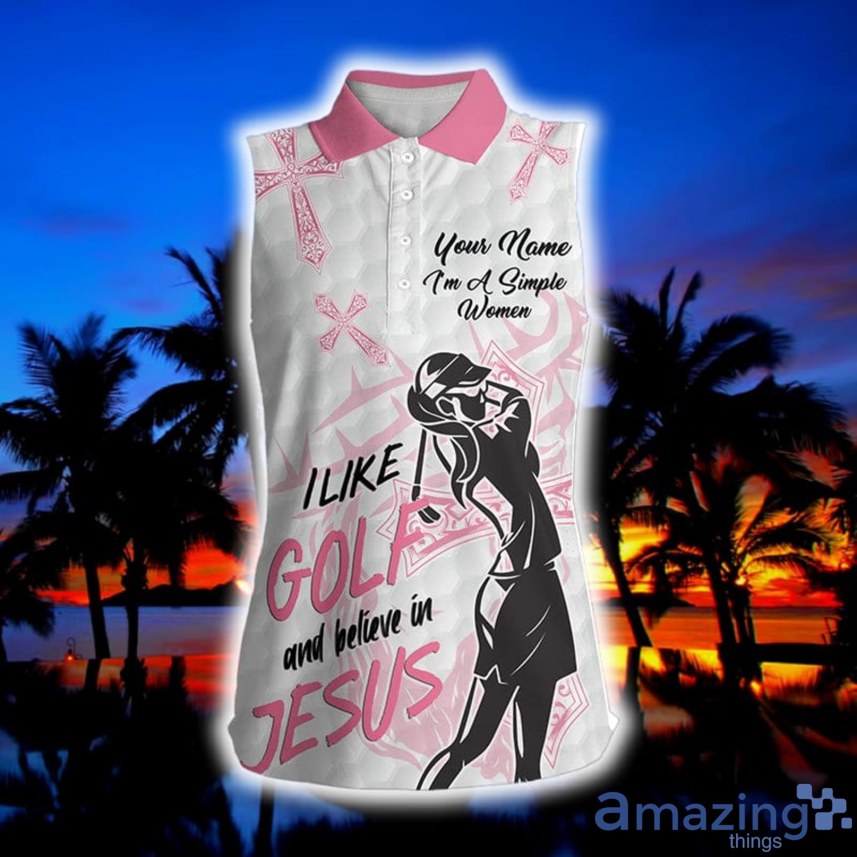 Im A Simple Women I Like Golf And Believe In Jesus Custom Name Ladies Golf Tops Product Photo 1