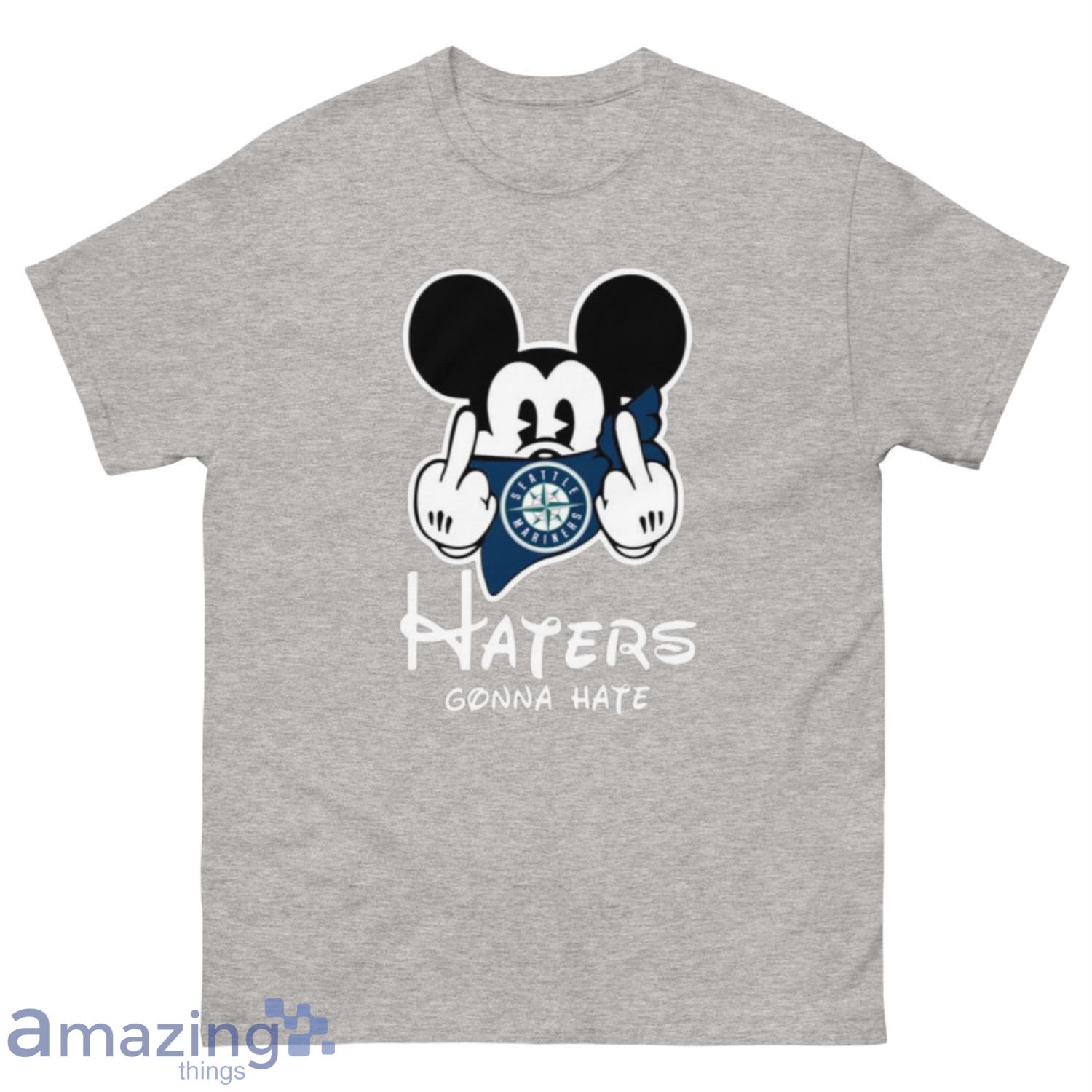 MLB Seattle Mariners Haters Gonna Hate Mickey Mouse Disney Baseball T-Shirt Sweatshirt Hoodie - 500 Men’s Classic Tee Gildan-2