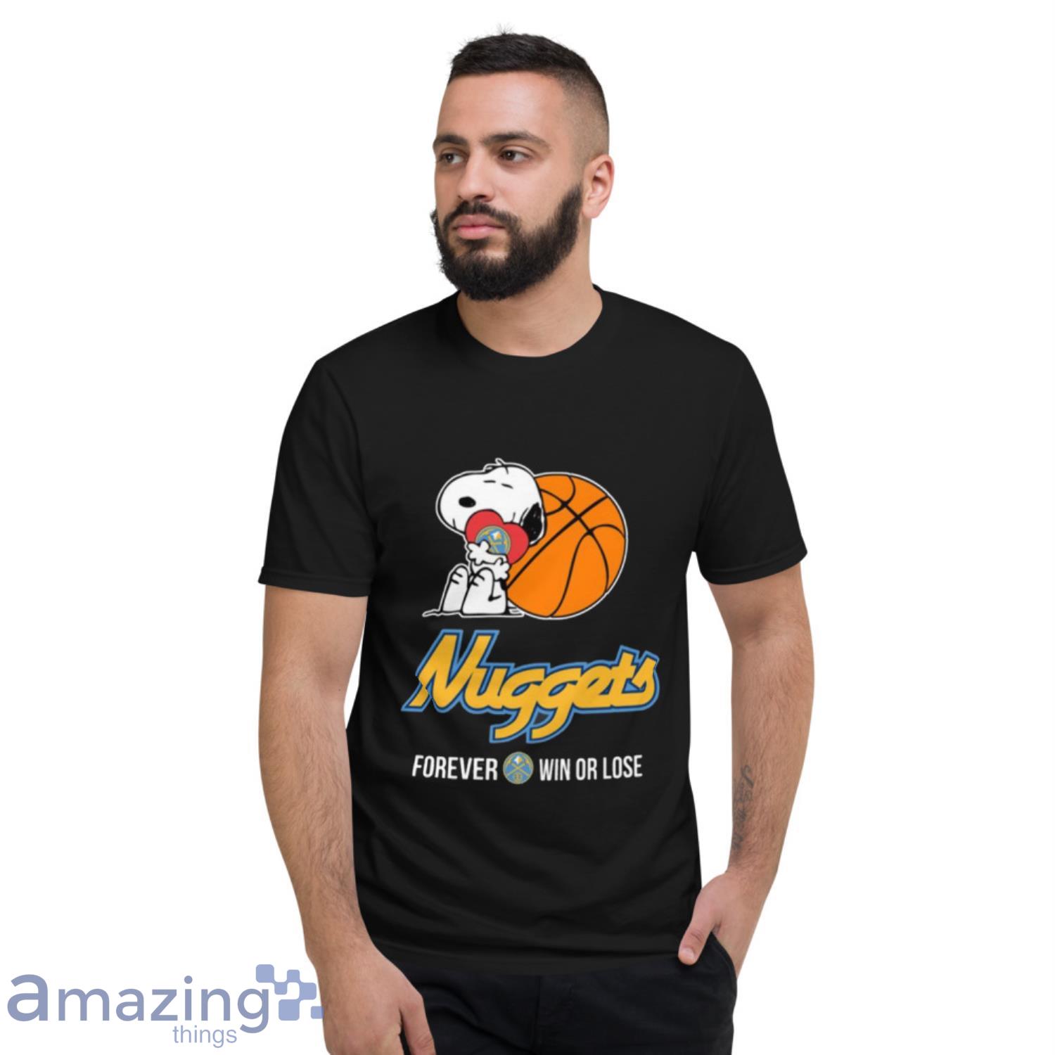 NBA The Peanuts Movie Snoopy Forever Win Or Lose Basketball Denver Nuggets T Shirt image NBA The Peanuts Movie Snoopy Forever Win Or Lose Basketball Denver Nuggets T Shirt - Short Sleeve T-Shirt