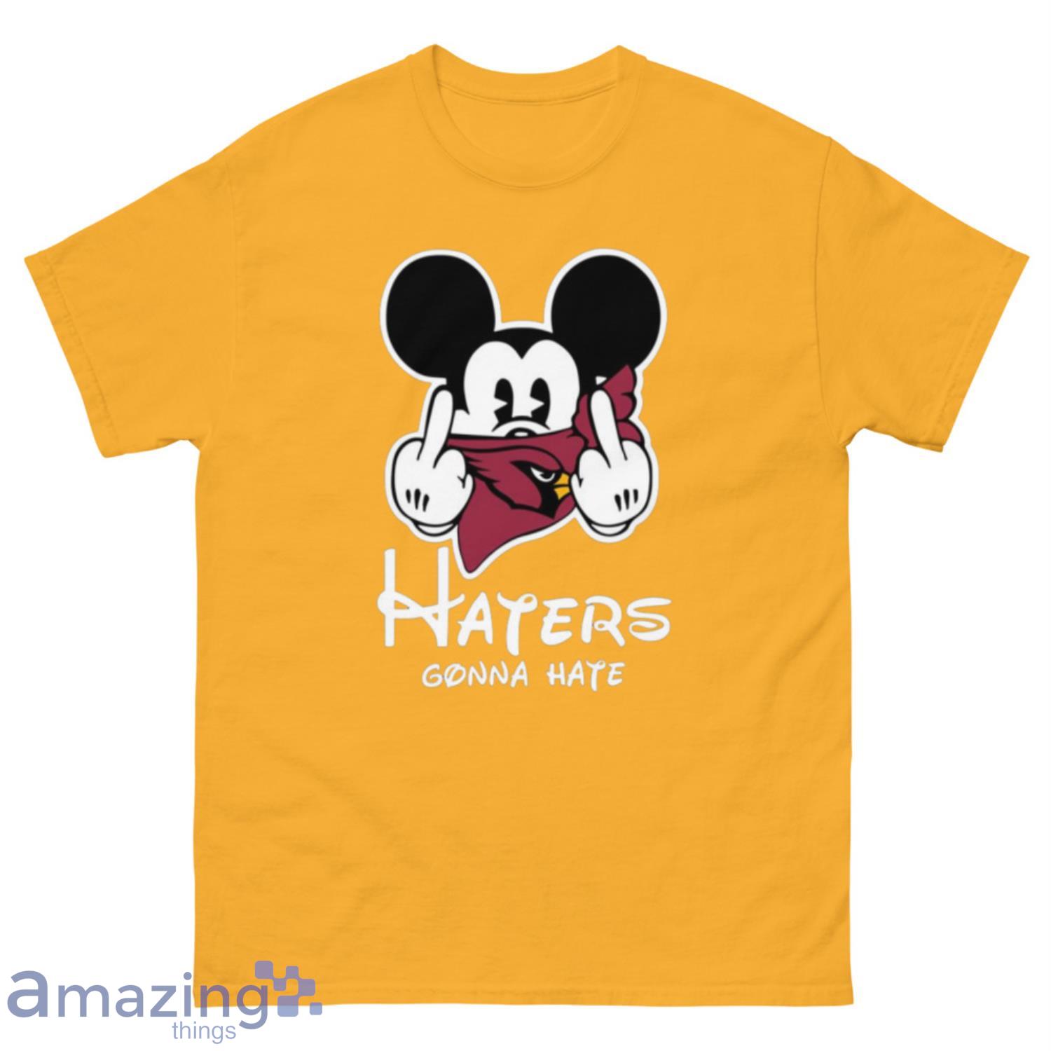 NFL Arizona Cardinals Haters Gonna Hate Mickey Mouse Disney Football T-Shirt Sweatshirt Hoodie - 500 Men’s Classic Tee Gildan-1