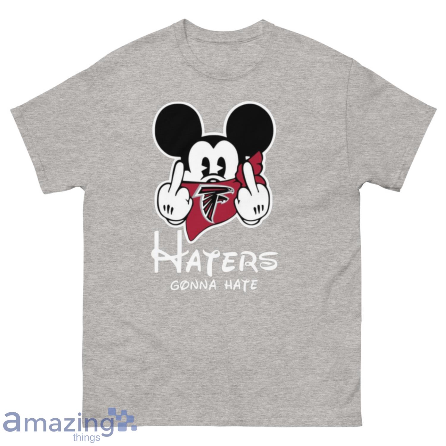 NFL Atlanta Falcons Haters Gonna Hate Mickey Mouse Disney Football T-Shirt Sweatshirt Hoodie - 500 Men’s Classic Tee Gildan-2