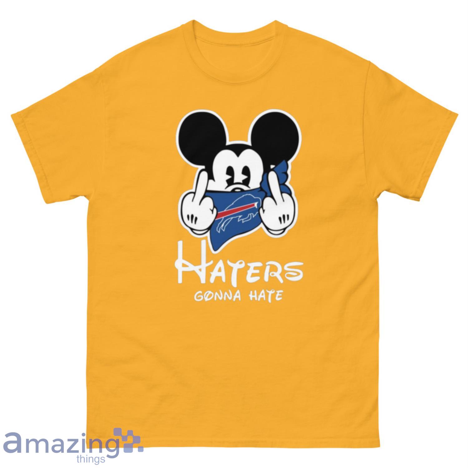 NFL Buffalo Bills Haters Gonna Hate Mickey Mouse Disney Football T-Shirt Sweatshirt Hoodie - 500 Men’s Classic Tee Gildan-1