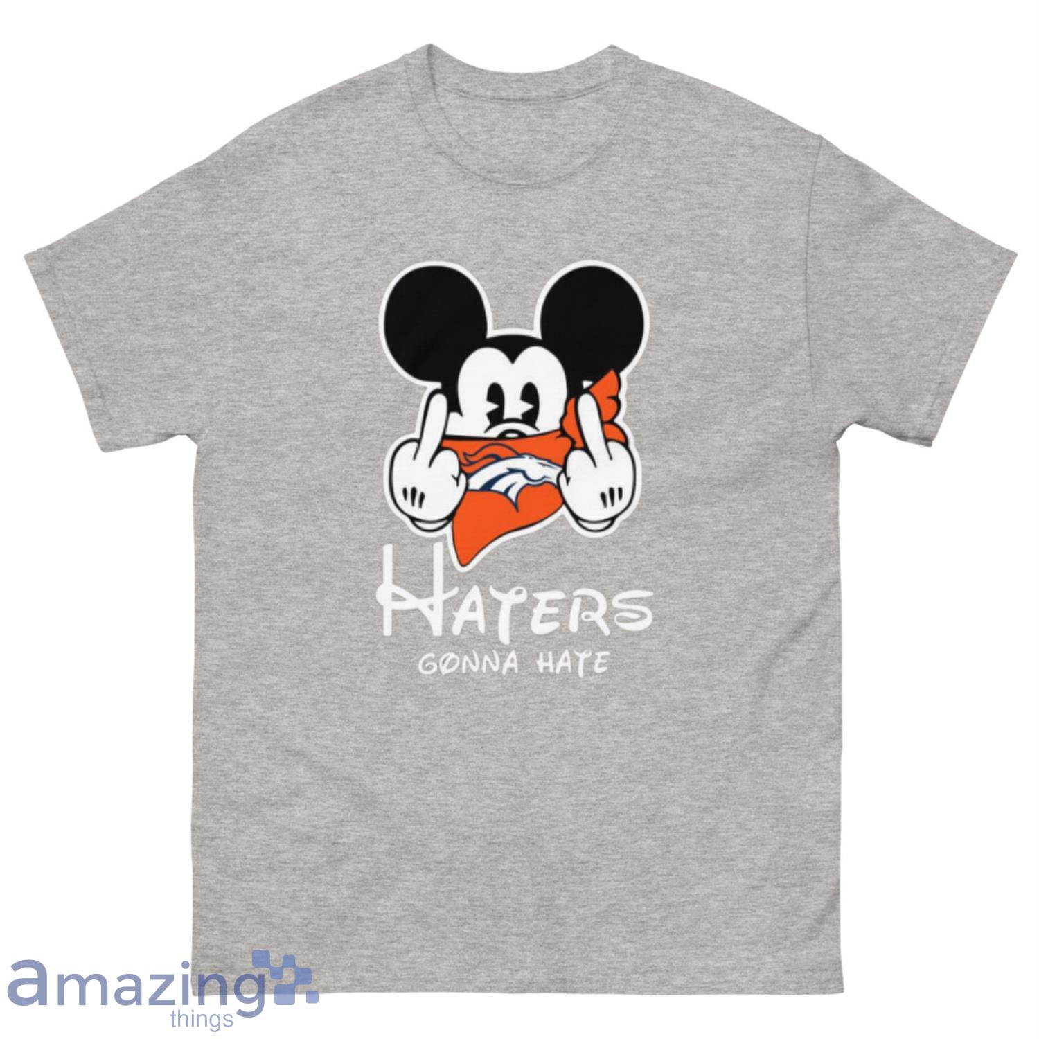 NFL Denver Broncos Haters Gonna Hate Mickey Mouse Disney Football T-Shirt Sweatshirt Hoodie - 500 Men’s Classic Tee Gildan-2
