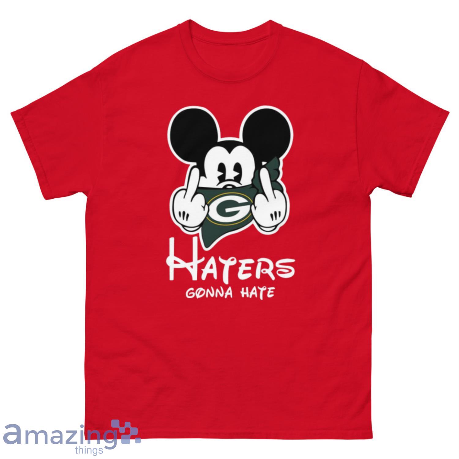 NFL Green Bay Packers Haters Gonna Hate Mickey Mouse Disney Football T-Shirt  Sweatshirt Hoodie