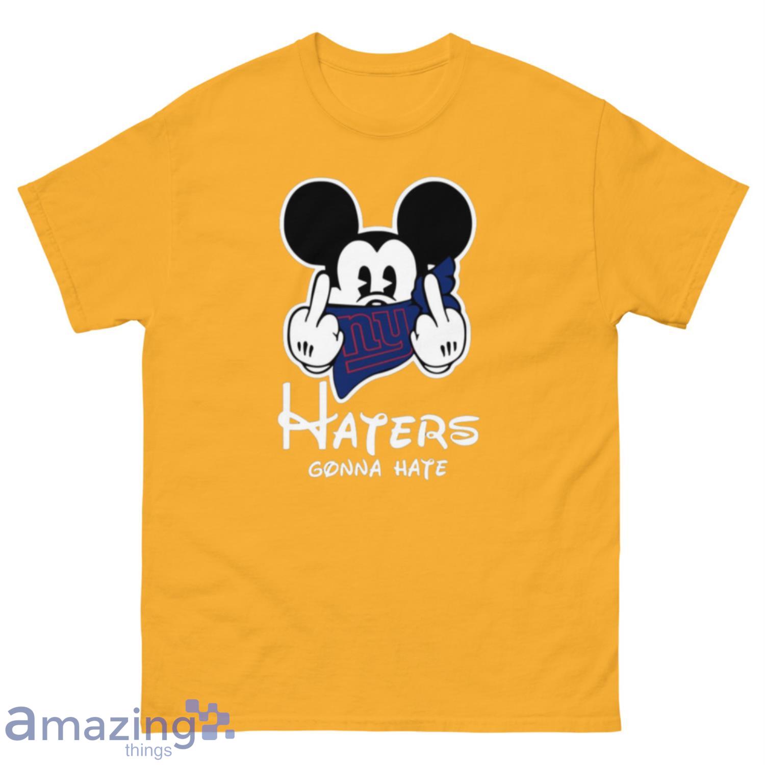 NFL New York Giants Haters Gonna Hate Mickey Mouse Disney Football T-Shirt Sweatshirt Hoodie - 500 Men’s Classic Tee Gildan-1