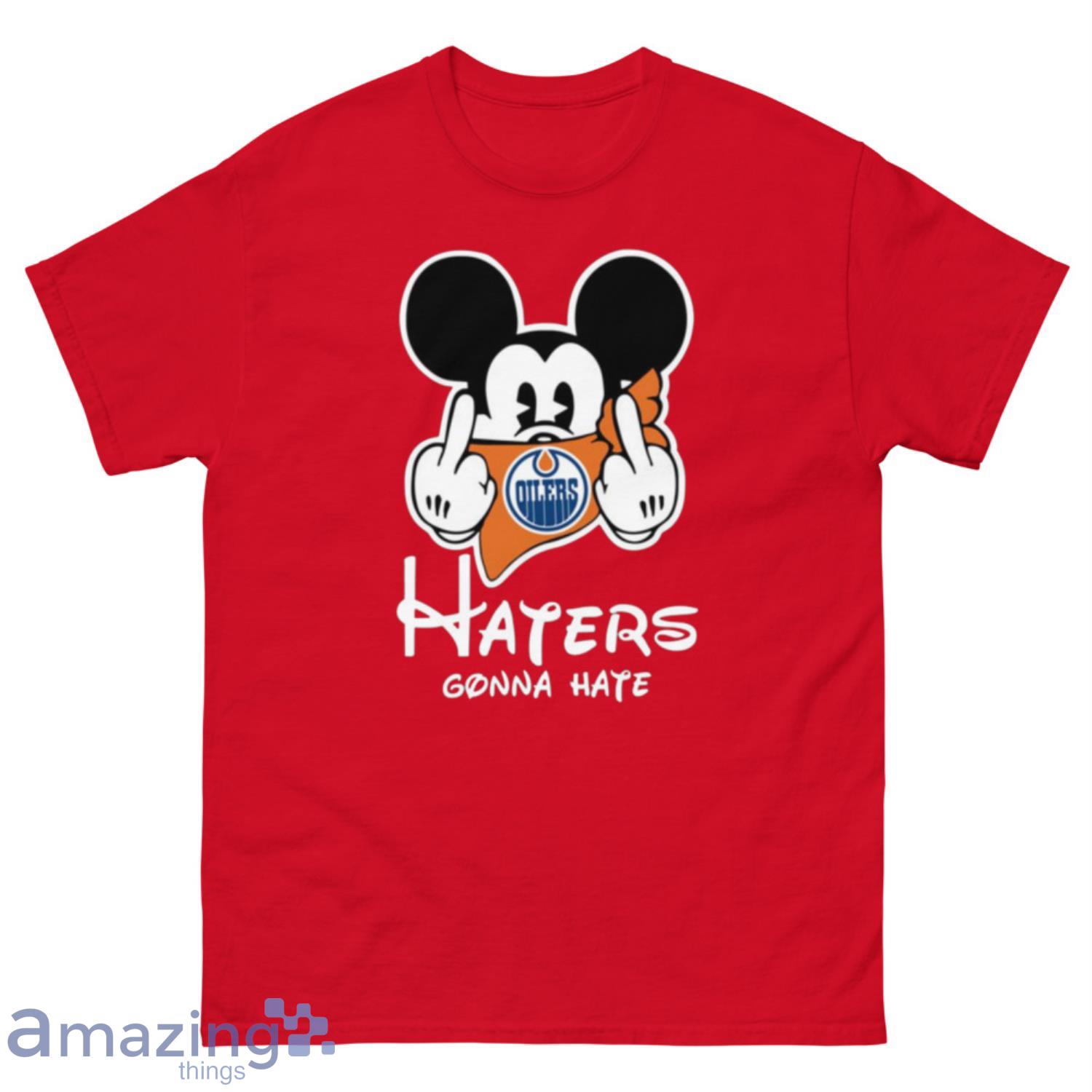 NHL Edmonton Oilers Haters Gonna Hate Mickey Mouse Disney Hockey T