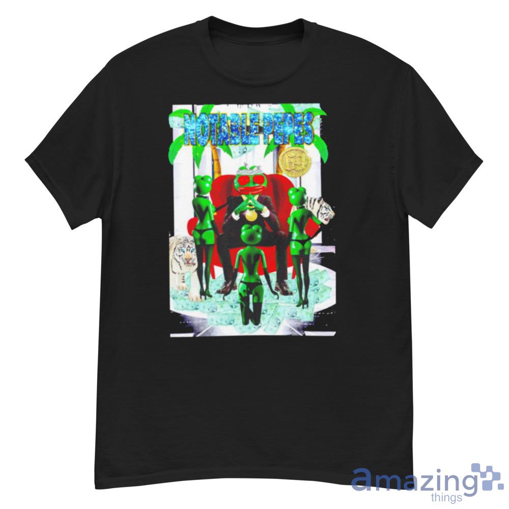 Notable Pepes Shirt For Men And Women - notable-pepes-shirt-for-men-and-women-1 Notable Pepes Shirt For Men And Women - notable-pepes-shirt-for-men-and-women-1