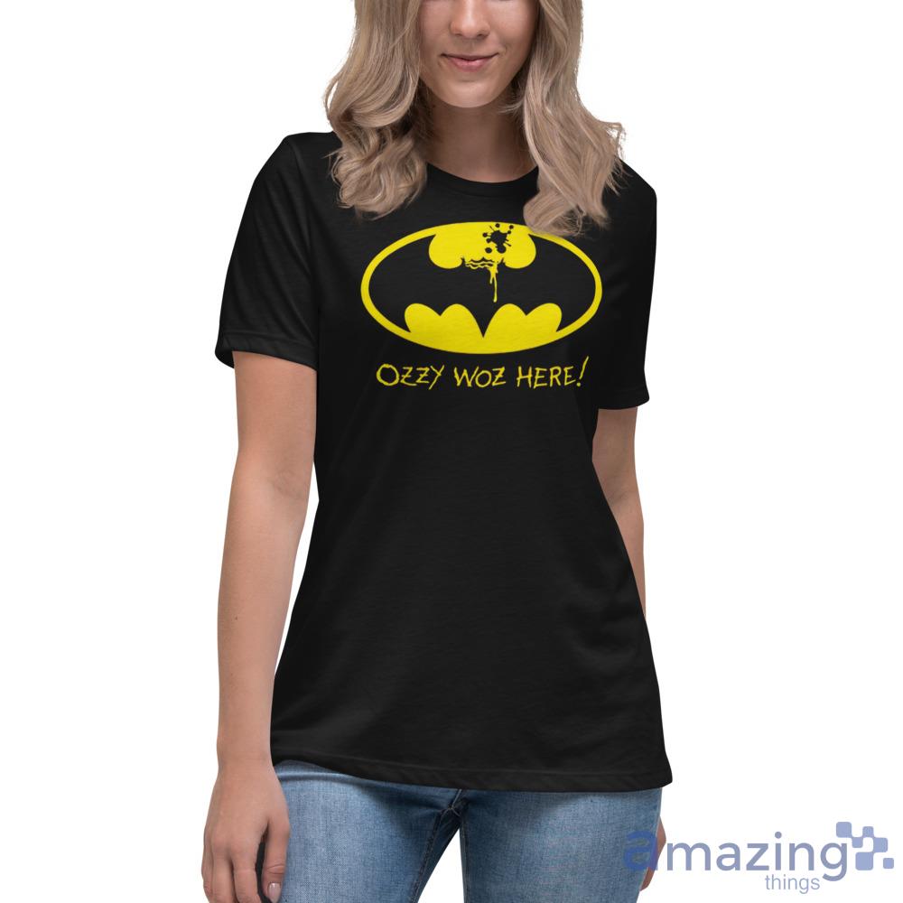 Ozzy Woz Here Batman Logo Trending T Shirt For Men And Women image Ozzy Woz Here Batman Logo Trending T-Shirt For Men And Women - Womens Relaxed Short Sleeve Jersey Tee