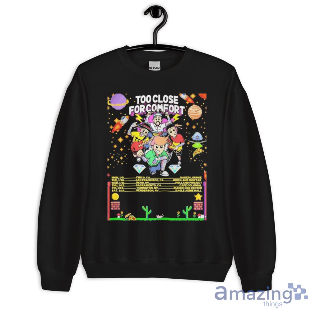 Too Close For Comfort 2023 Poster Sacramento And San Francisco Tour 2023 Trending T Shirt For Men And Women image Too Close For Comfort 2023 Poster Sacramento And San Francisco Tour 2023 Trending T-Shirt For Men And Women - Unisex Crewneck Sweatshirt