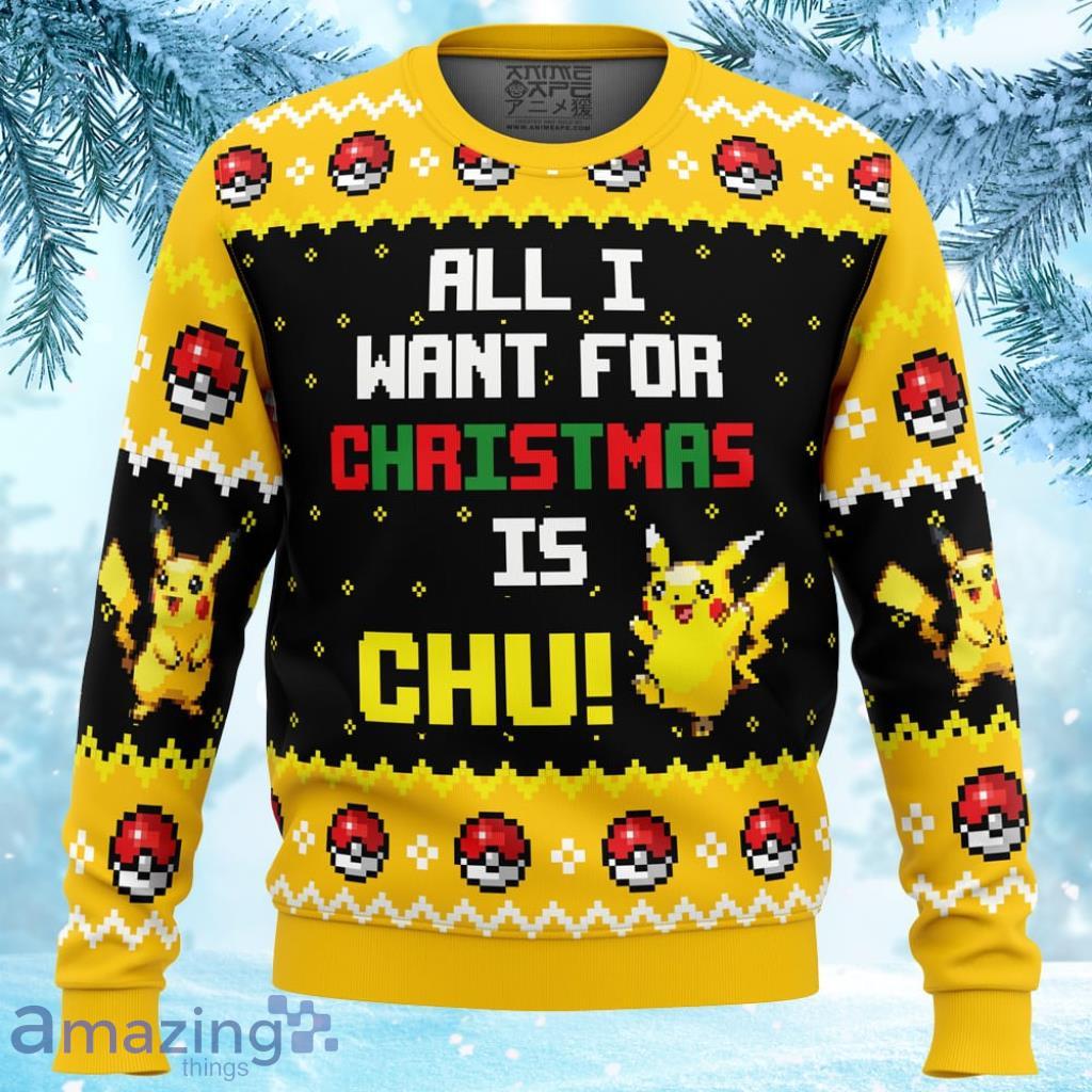 All I Want Picachu Pokemon Ugly Christmas Sweater 3D For Men And Women Product Photo 1 All I Want Picachu Pokemon Ugly Christmas Sweater 3D For Men And Women Product Photo 1