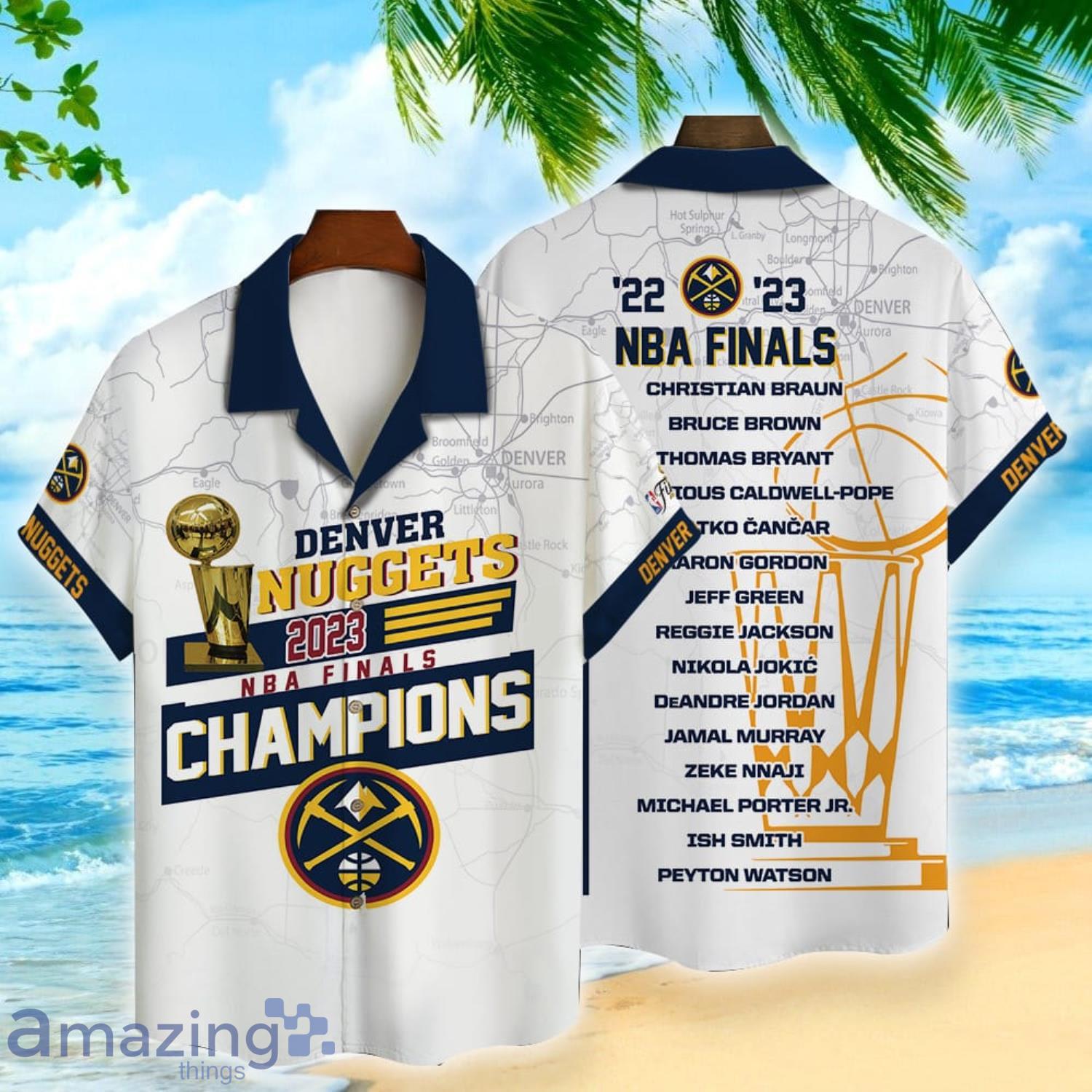Denver Nuggets The NBA Finals Champions 2023 Print 3D AOP Hawaiian