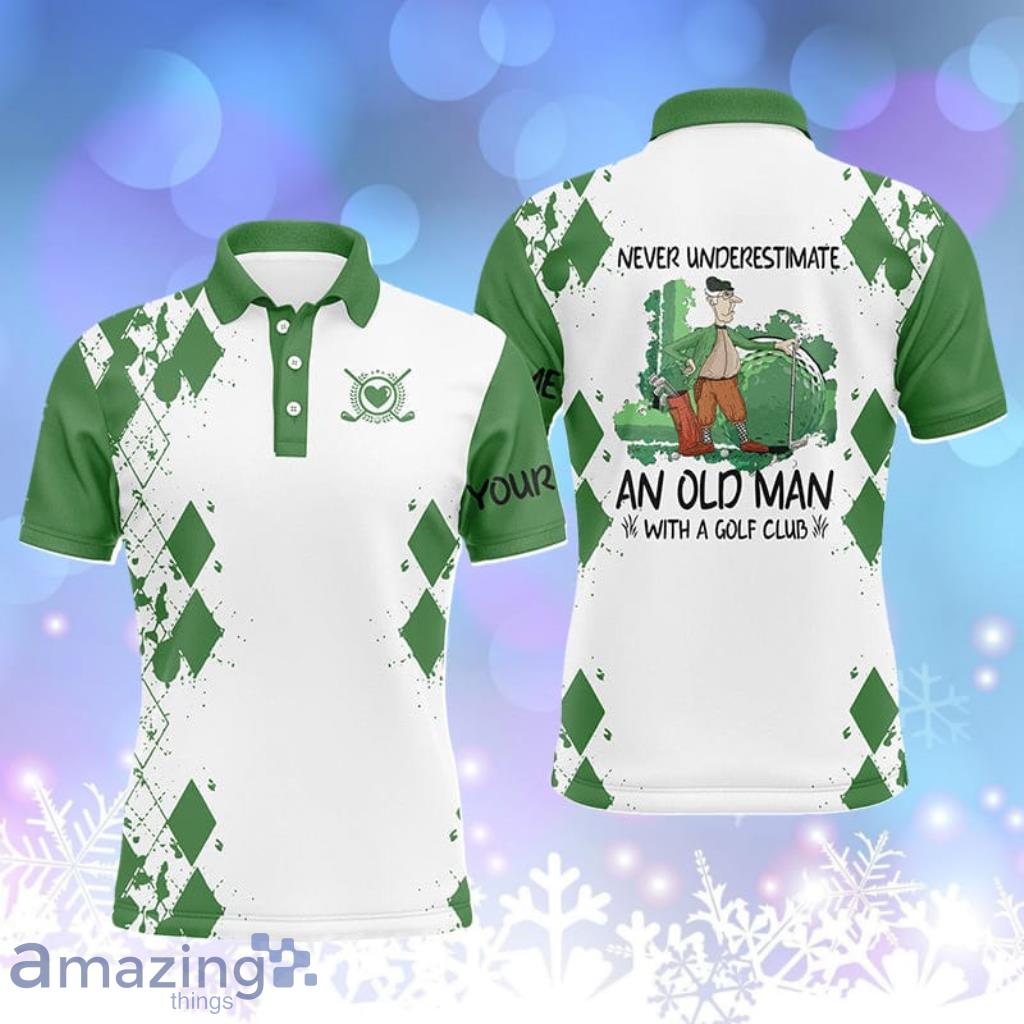 Men Golf Polo Shirtsever Underestimate An Old Man With A Golf Club Custom Name Golf Shirts For Men Green Product Photo 1 Men Golf Polo Shirtsever Underestimate An Old Man With A Golf Club Custom Name Golf Shirts For Men Green Product Photo 1