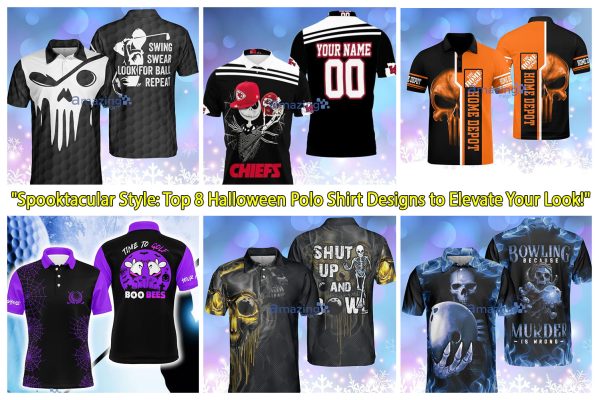 "Spooktacular Style: Top 8 Halloween Polo Shirt Designs to Elevate Your Look!"