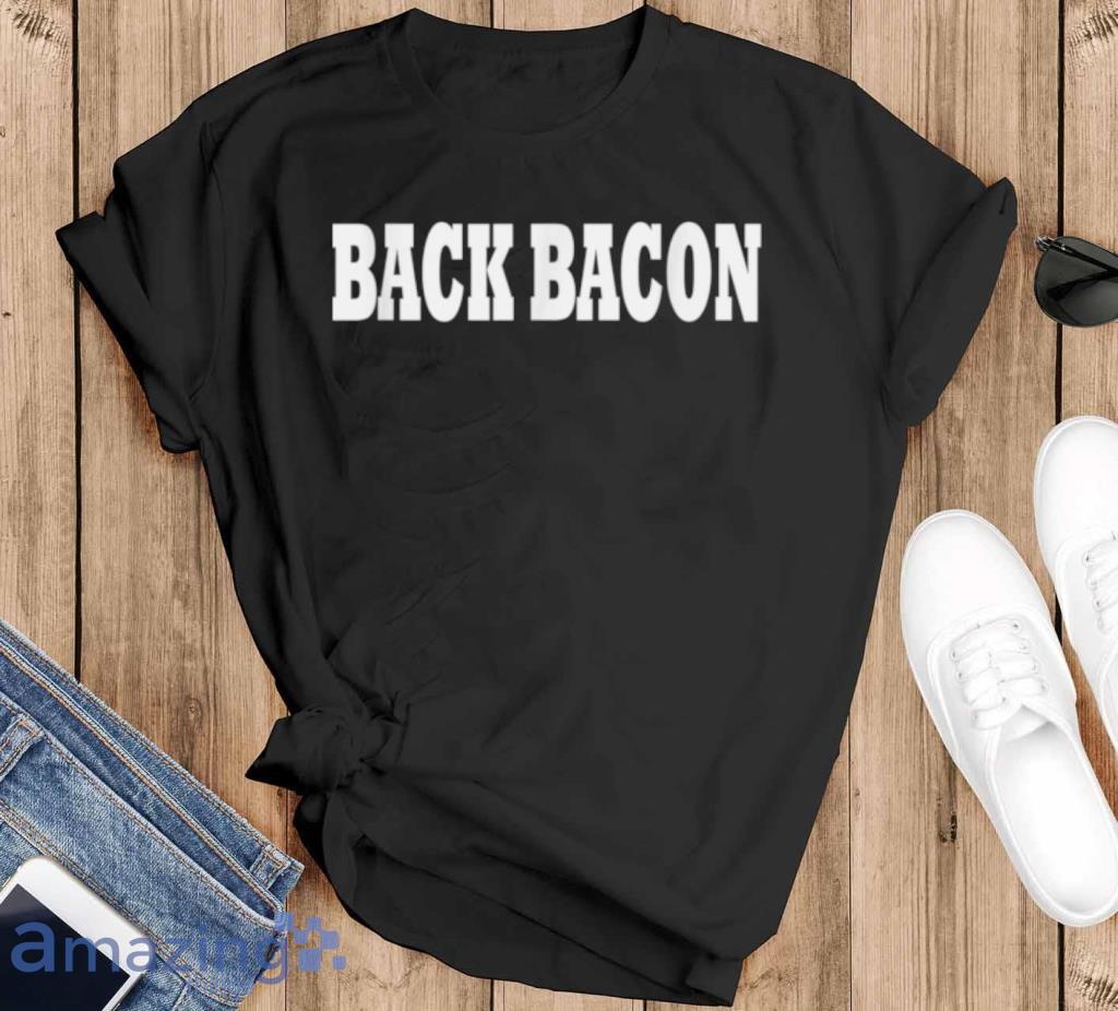 Back Bacon Costume Halloween T Shirt Product Photo 1