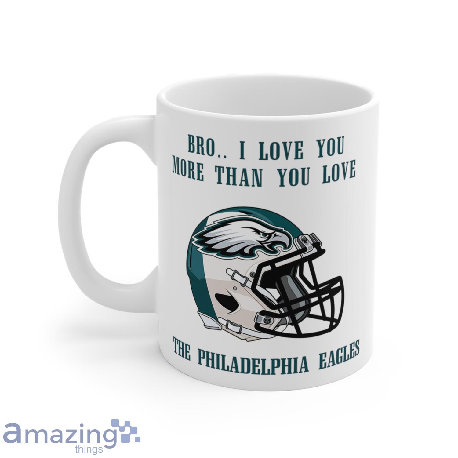 I Love The Philadelphia Eagles
