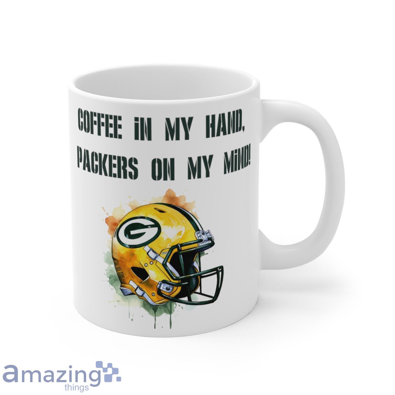 Coffee In My Hand, Packers On My Mind! Coffee Mug Packers Fans Gift Coffee Mug Product Photo 1