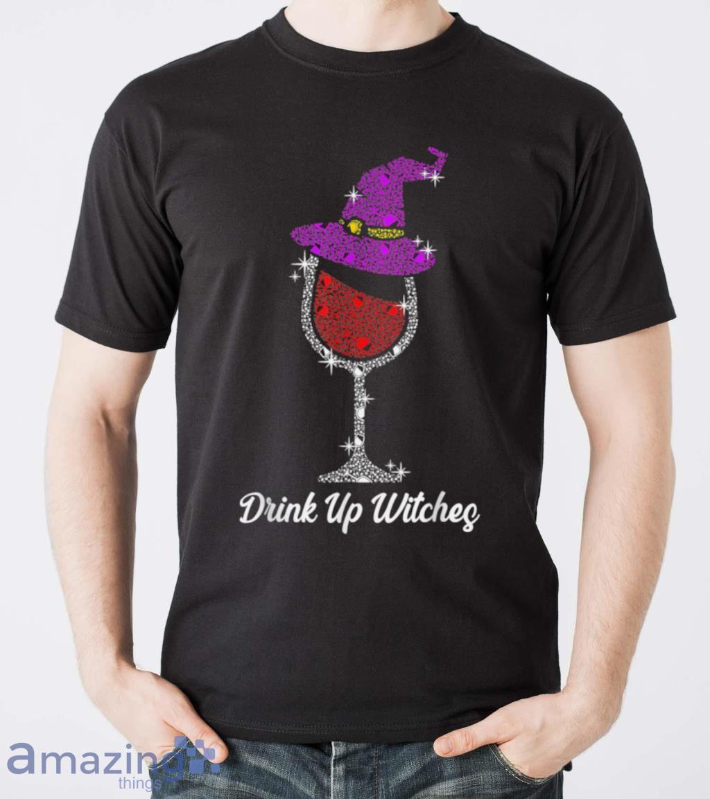 Drink Up Witches Witch Squad Wine Glass Halloween 2021 T Shirt image Drink Up Witches Witch Squad Wine Glass Halloween 2021 T Shirt Product Photo 5