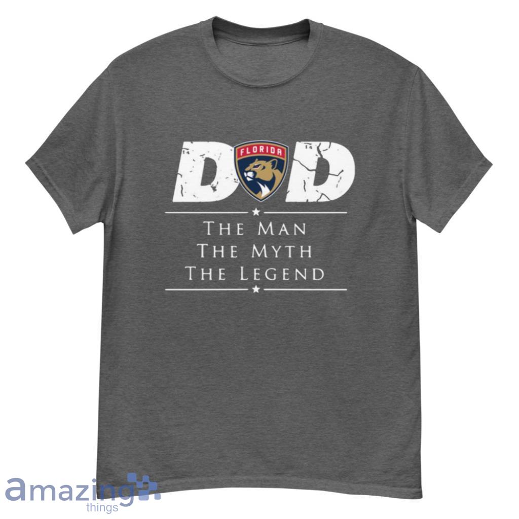Florida Panthers NHL Ice Hockey Dad The Man The Myth The Legend T Shirt Product Photo 1