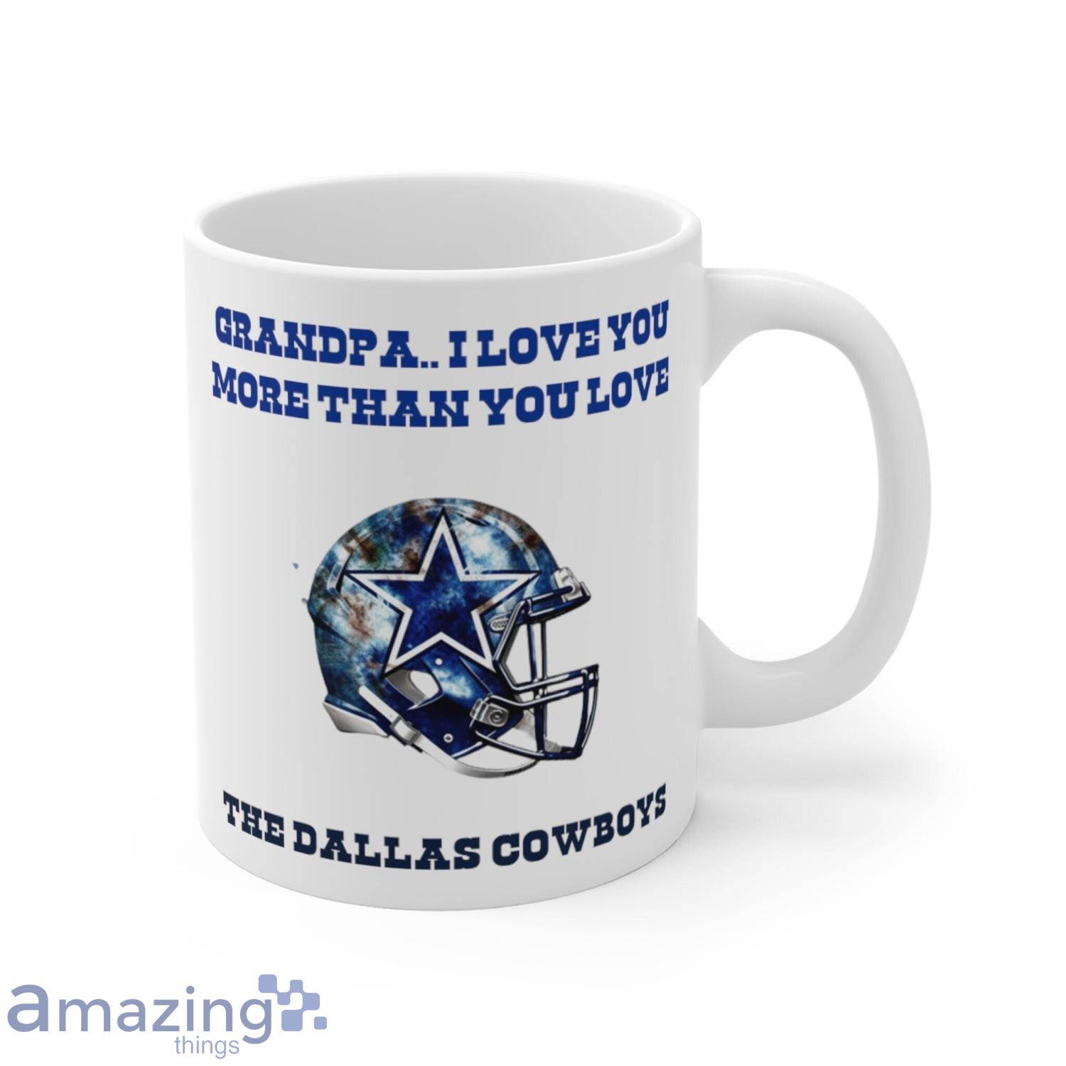 https://image.whatamazingthings.com/2023/07/grandpa-i-love-you-more-than-you-love-the-dallas-cowboys-fans-gift-coffee-mug.jpg