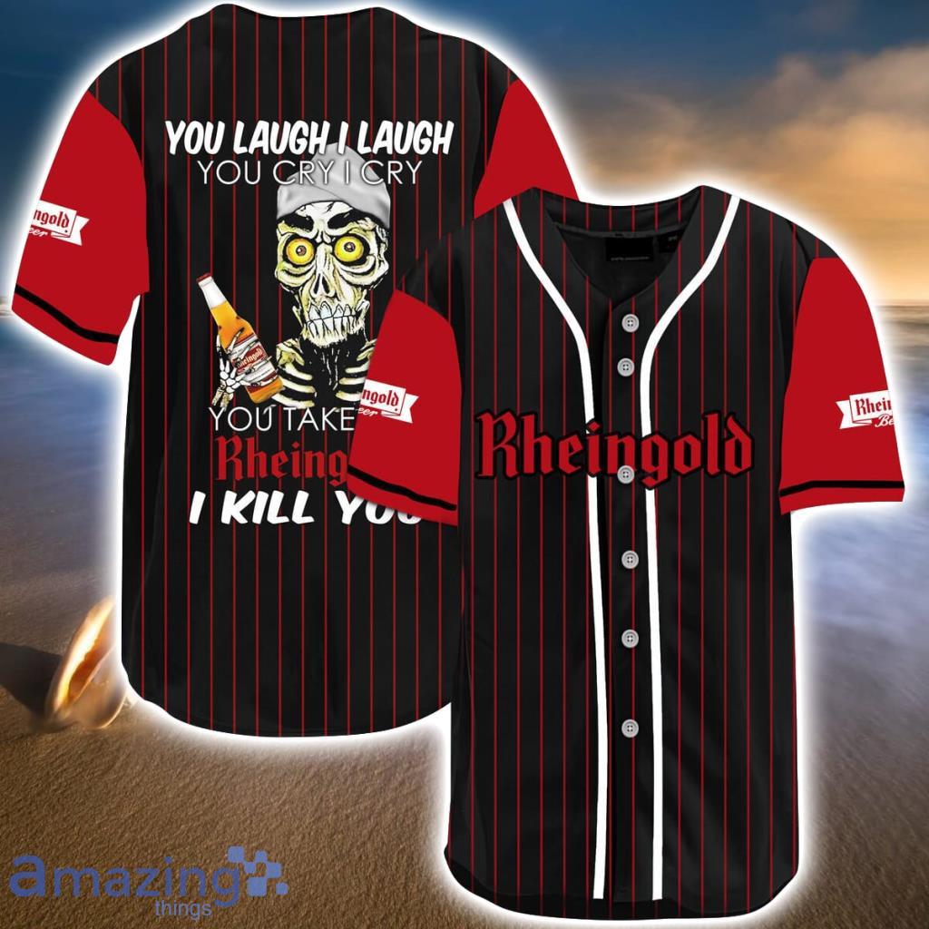 Laugh Cry Take My Rheingold Beer I Kill You Baseball Jersey Shirt Gift For Men And Women Product Photo 1 Laugh Cry Take My Rheingold Beer I Kill You Baseball Jersey Shirt Gift For Men And Women Product Photo 1