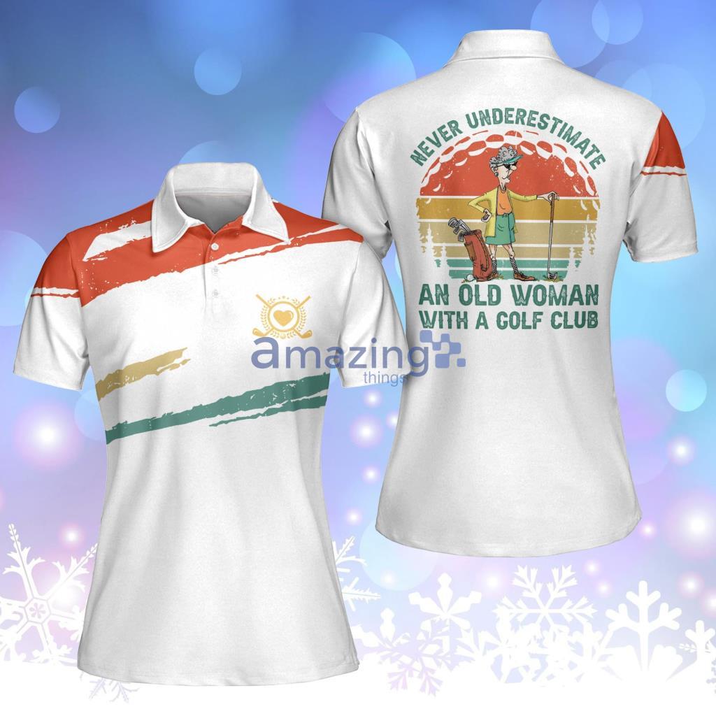 Never Underestimate An Old Woman With A Gold Club Vintage Black And White Short Sleeve Polo Shirt Product Photo 1