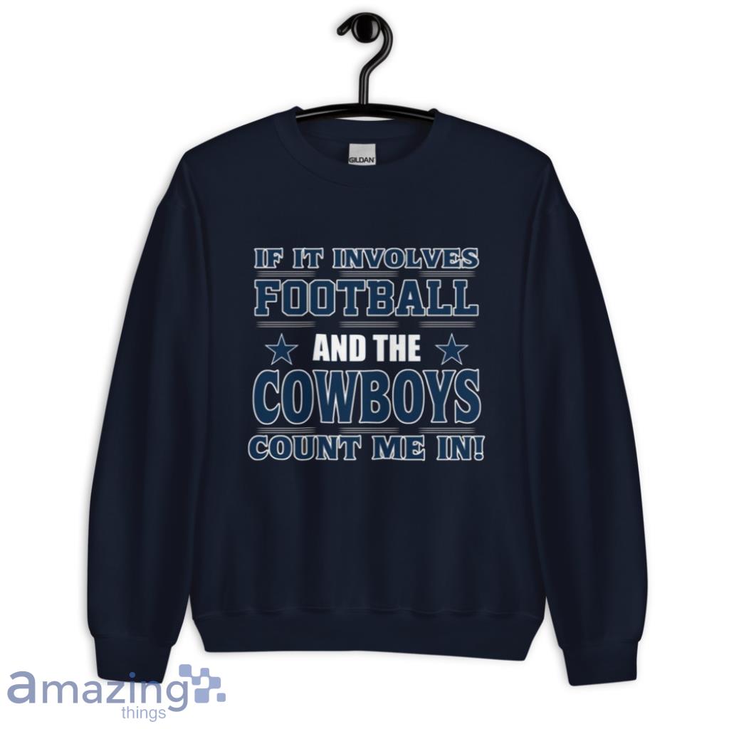 NFL If It Involves Football And The New York Giants Count Me In Sports T  Shirt