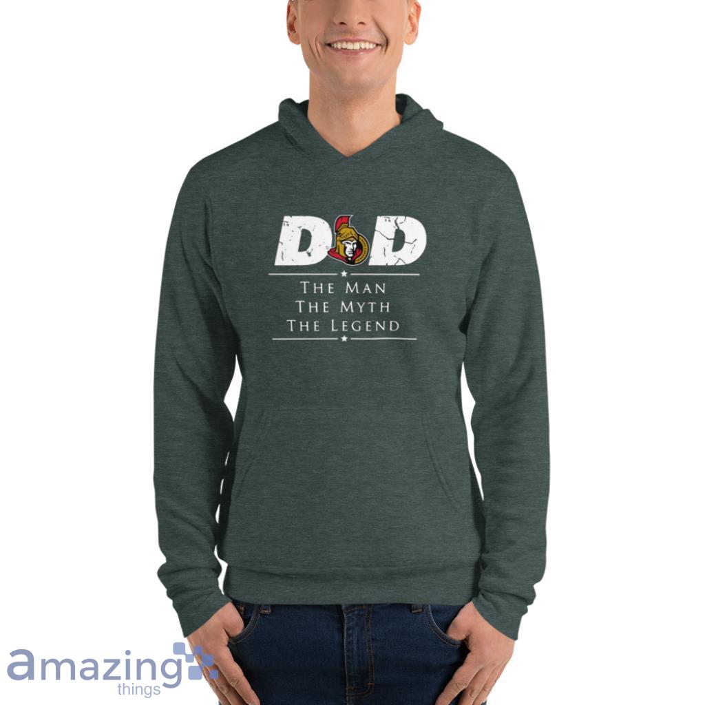 Ottawa Senators NHL Ice Hockey Dad The Man The Myth The Legend T Shirt image Ottawa Senators NHL Ice Hockey Dad The Man The Myth The Legend T Shirt Product Photo 7