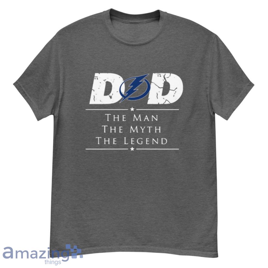 Tampa Bay Lightning NHL Ice Hockey Dad The Man The Myth The Legend T Shirt Product Photo 1