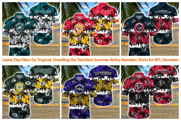 Game Day Vibes Go Tropical Unveiling the Trendiest Summer Aloha Hawaiian Shirts for NFL Devotees