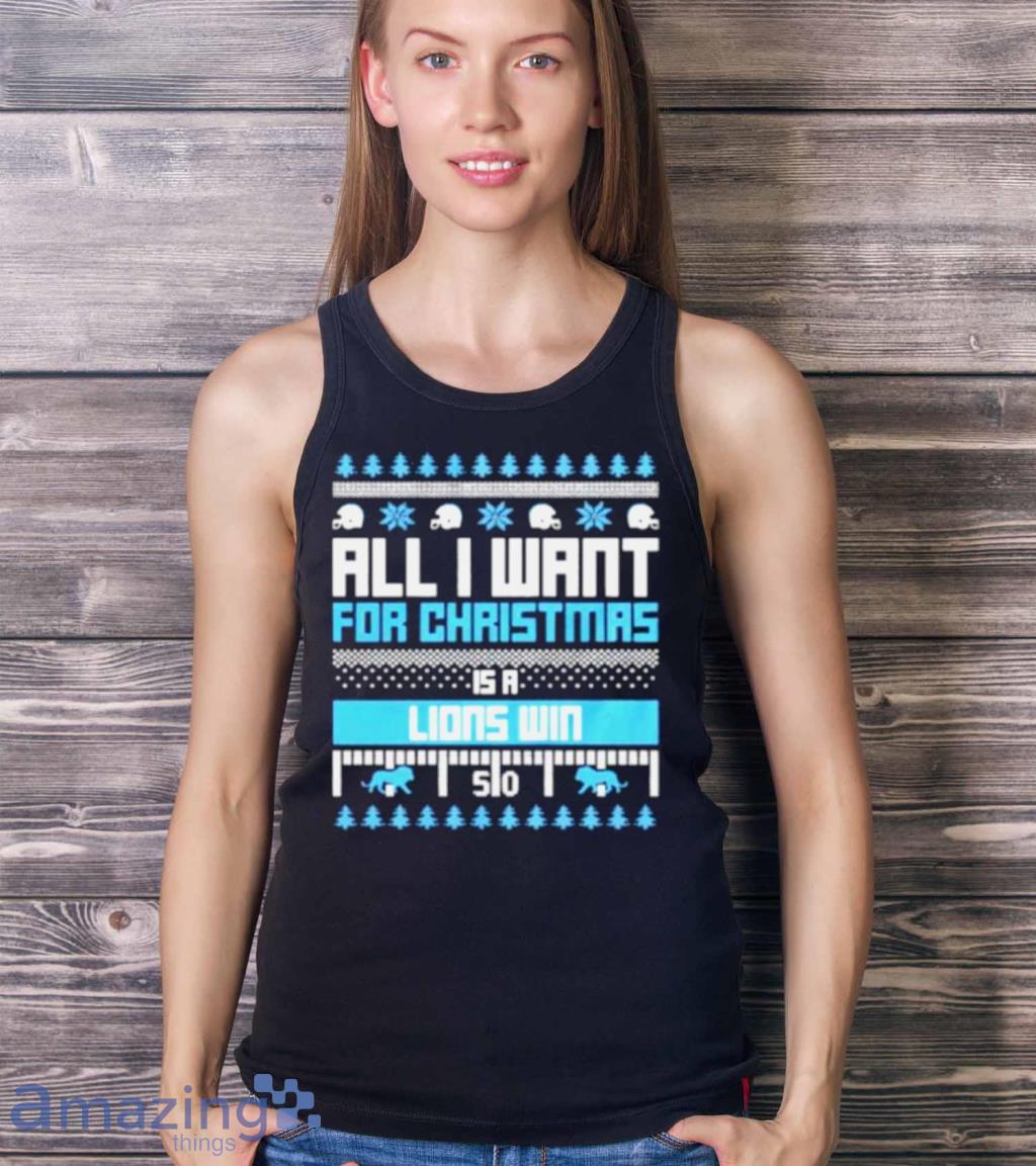 All I Want For Christmas Is A Detroit Lions Win Ugly Christmas Shirt image All I Want For Christmas Is A Detroit Lions Win Ugly Christmas Shirt Product Photo 5