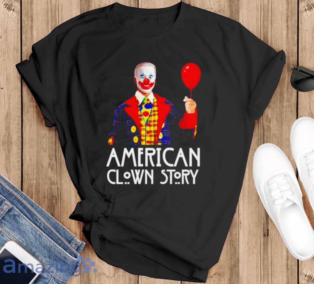 Biden American Clown Story Halloween Shirt Product Photo 1