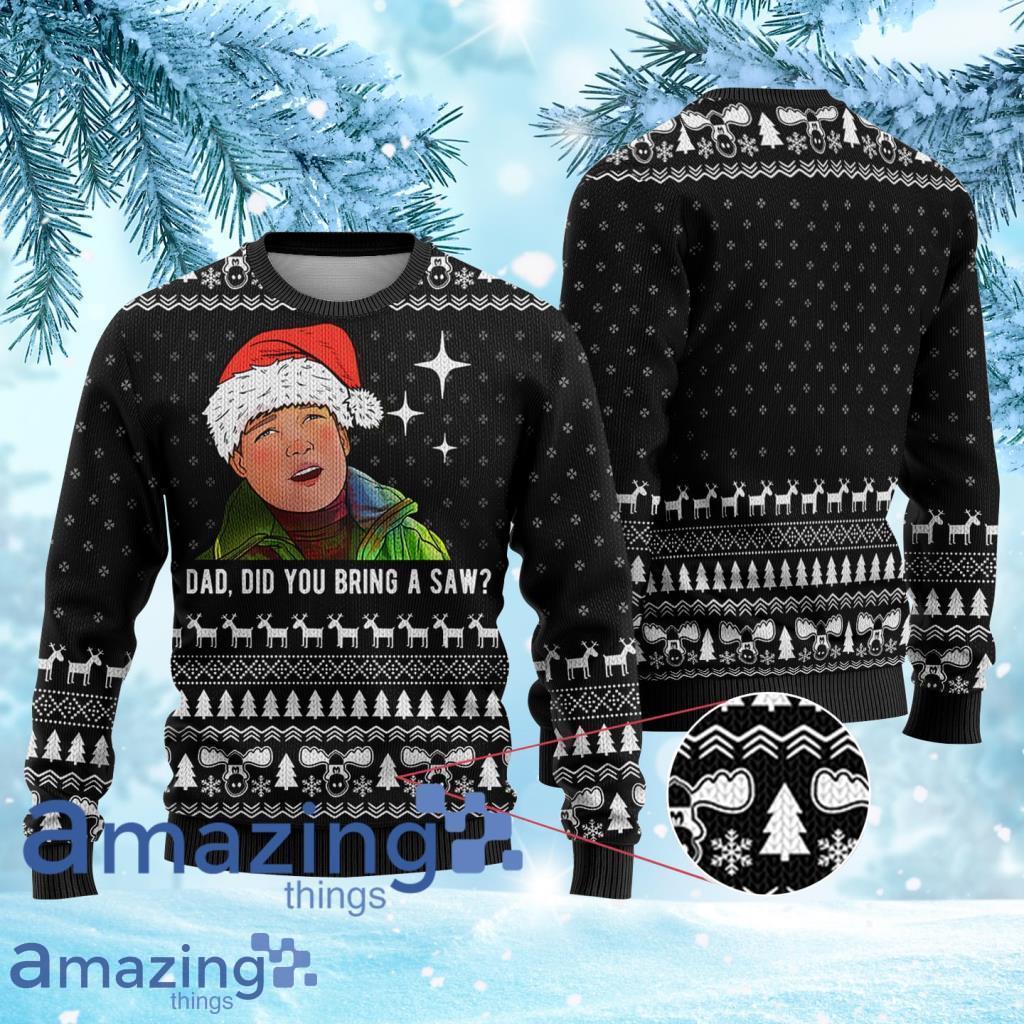 Bring A Saw Rusty National Lampoon Christmas Ugly Sweater 3D Product Photo 1