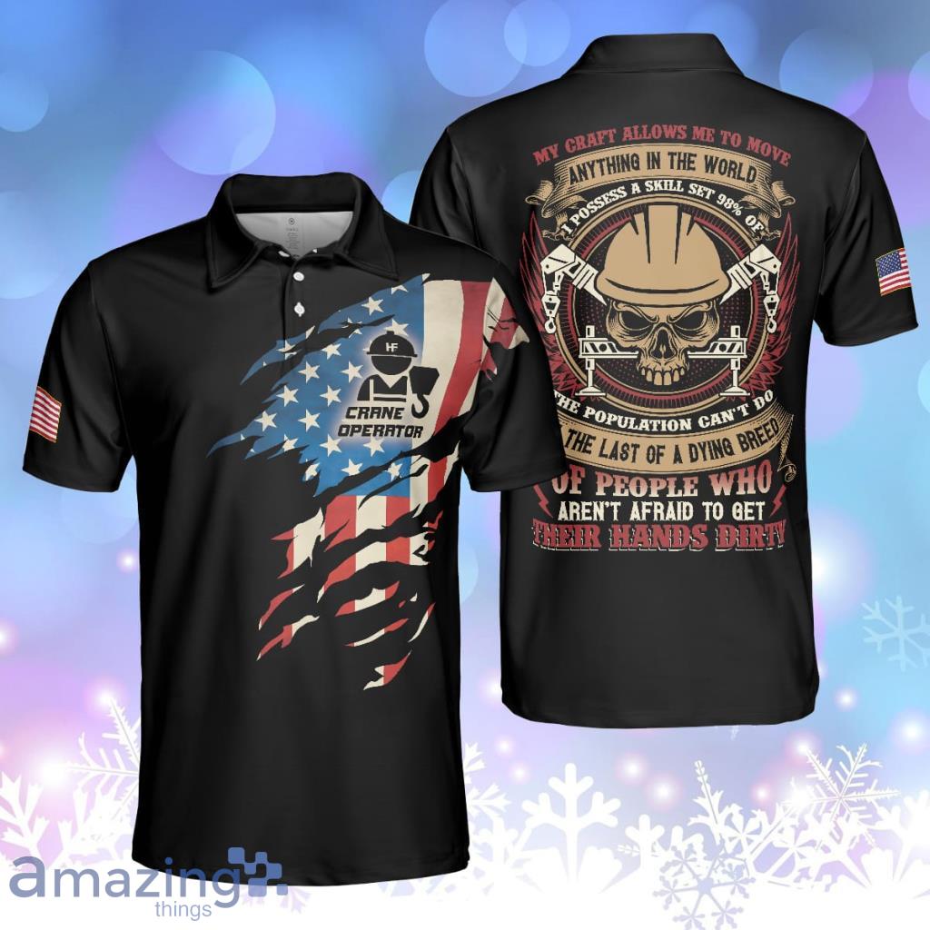 Crane Operator My Craft Allows Me To Move Anything Skull Polo Shirt Product Photo 1